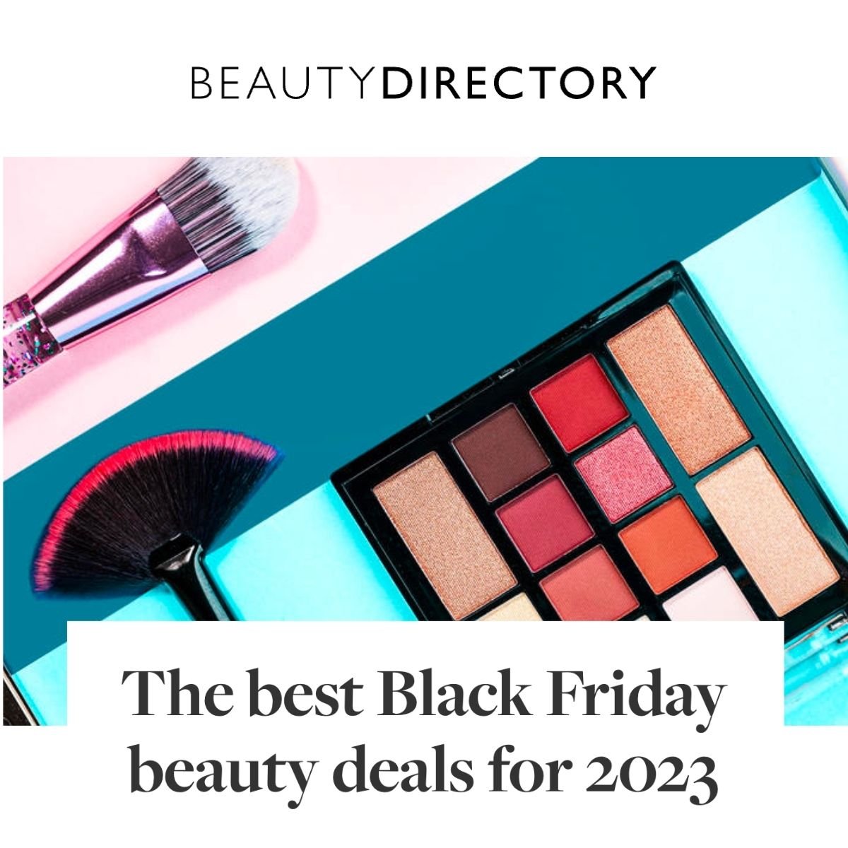 The best Black Friday beauty deals for 2023 - Sontse.