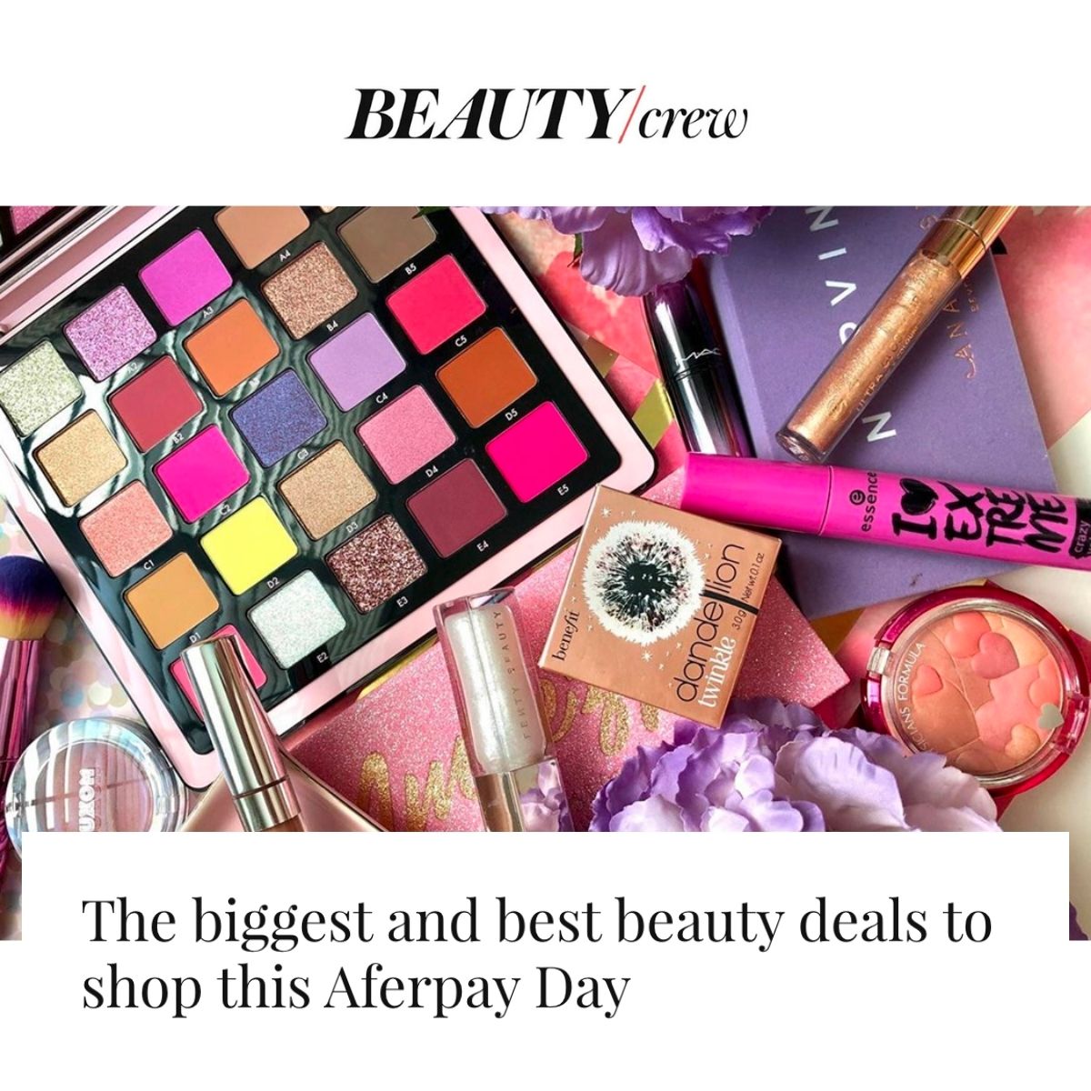 The biggest and best beauty deals to shop this Afterpay Day
